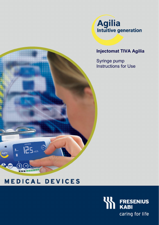 Injectomat TIVA Agilia Syringe pump Instructions for Use  