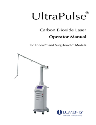 ®  UltraPulse Carbon Dioxide Laser Operator Manual for EncoreTM and SurgiTouchTM Models  
