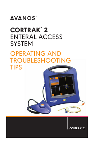 CORTRAK 2 Operating and Troubleshooting Tips