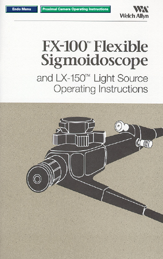 FX-100 Flexible Sigmoidoscope Operating Instructions