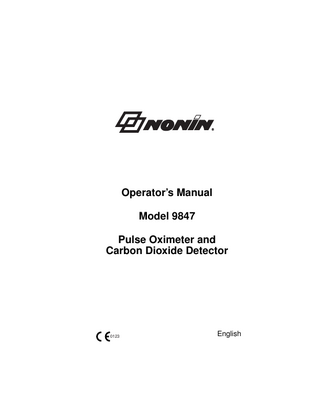 Operator’s Manual Model 9847 Pulse Oximeter and Carbon Dioxide Detector  0123  3  English  