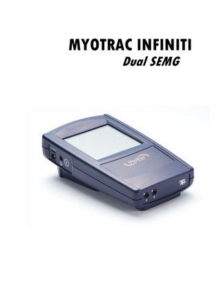 MYOTRAC INFINITI Dual SEMG T9600 User Guide Rev 3