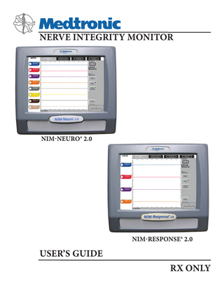 NIM - NEURO 2.0 and RESPONSE 2.0 Nerve Integrity Monitor Users Guide Sept 2007