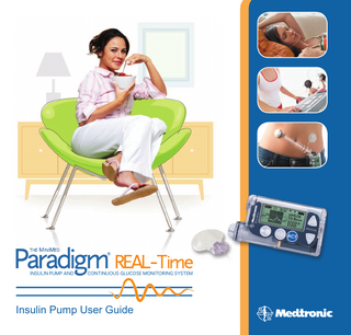 INSULIN PUMP AND  CONTINUOUS GLUCOSE MONITORING SYSTEM  Insulin Pump User Guide  