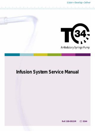 Infusion System Service Manual  Ref: 100-091SM  0344  