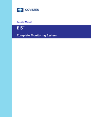 BIS Complete Monitoring System Operators Manual Rev B