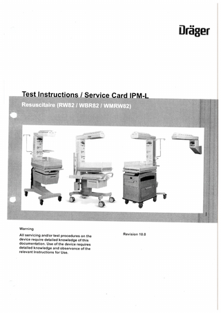 Resuscitaire RW82, WBR82, WMRW82 Test Instructions and Service Card IPM-L Rev 10.0