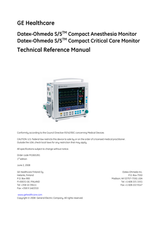 Master Table of Contents  Datex-Ohmeda S/5TM Compact Anesthesia Monitor S/5TM Compact Critical Care Monitor Technical Reference Manual, Order code: M1065281 1st edition  Part I, General Service Guide Document No.  Updated  Description  M1144951 -004  Introduction, System description, Installation, Interfacing, Functional check, General troubleshooting  1  M1144953 -001  Planned Maintenance Instructions  2  Part II, Product Service Guide Document No.  Updated  Description  M1144955 -001  CAM, CCCM Service Menu  1  M1144956 -003  Display Unit for F-CM1, F-CMC1 rev. 00...05 F-CMREC1, F-CMCREC1 rev .00...01 Software Licenses L-CANE06(A), L-CICU06(A)  2  M1144958 -001  Frame Unit for F-CM1, F-CMC1 rev. 00...05 F-CMREC1, F-CMCREC1 rev. 00...01 AC/DC Power Supply Unit  3  M1144959 -001  Spare parts  4  1 Document no. M1144951-004  