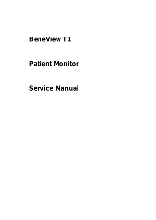 BeneView T1 Service Manual Ver 2.0 Nov 2011