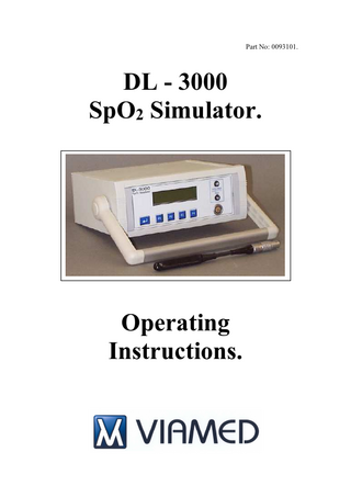 Part No: 0093101.  DL - 3000 SpO2 Simulator.  Operating Instructions.  