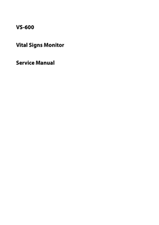 VS-600 Vital Signs Monitor Service Manual  