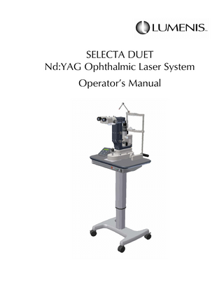 Selecta Duet Nd YAG Laser System Operators Manual