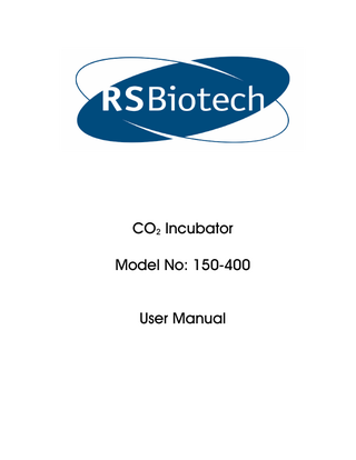 CO2 Incubator Model No: 150-400 User Manual  