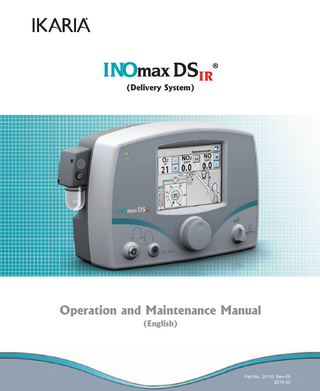 (Delivery System)  Operation and Maintenance Manual (English)  Part No. 20003 Rev - 01  Part No. 20110 Rev-05 2014-02  