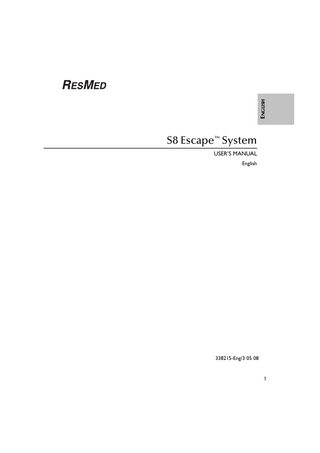 ENGLISH  S8 Escape™ System USER’S MANUAL English  338215-Eng/3 05 08  1  