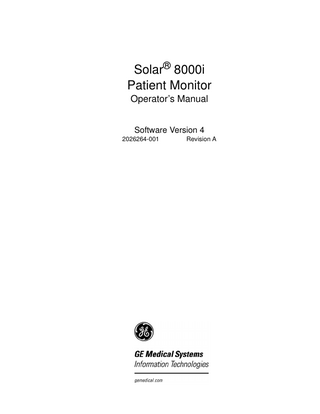 Solar® 8000i Patient Monitor Operator’s Manual Software Version 4 2026264-001  Revision A  