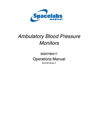Ambulatory Blood Pressure Monitors 90207/90217  Operations Manual 070-0137-03 Rev. F  