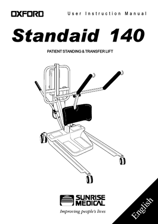 12 12 12 12 12  User Instruction Manual  Standaid 140  En gl ish  PATIENT STANDING & TRANSFER LIFT  