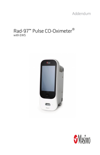 Addendum  Rad-97™ Pulse CO-Oximeter® with EWS  