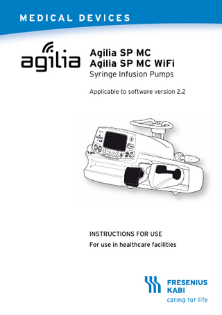 Agilia SP MC Instructions for Use sw ver 2.2 Jan 2017