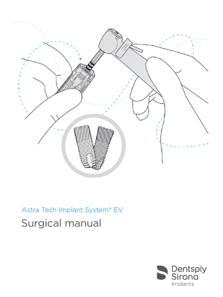 Astra Tech Implant System® EV  Surgical manual  