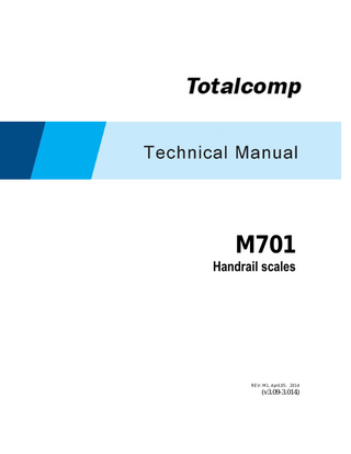M701 Technical Manual v3.09-3.014 Rev M1 April 2014
