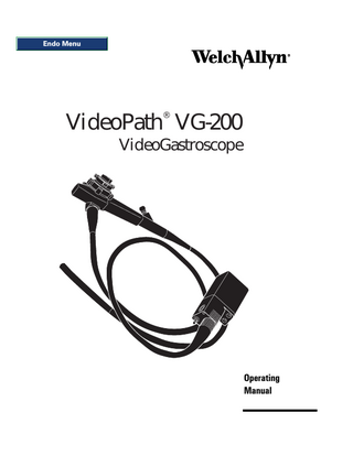 VideoPath® VG-200 VideoGastroscope Operating Manual