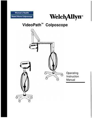 VideoPathTM Colposcope Operating Instruction Manual