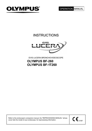 BF-260 and BF-1T260 EVIS LUCERA BRONCHOVIDEOSCOPE Operation Manual Feb 2007