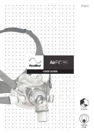 ResMed AirFit F30 User Guide July 2018