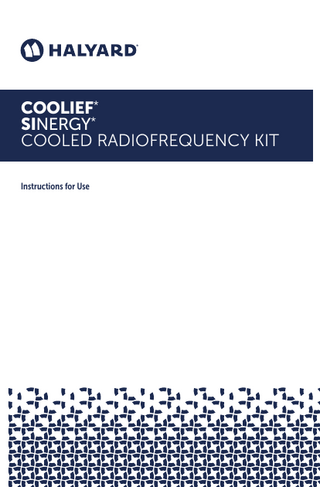 *  COOLIEF* SINERGY* COOLED RADIOFREQUENCY KIT Instructions for Use  