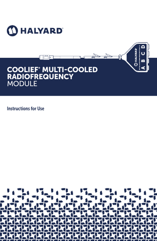 *  COOLIEF* MULTI-COOLED RADIOFREQUENCY MODULE Instructions for Use  