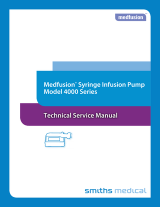 Medfusion Model 4000 Series Technical Service Manual Dec 2016