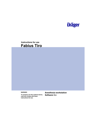 Fabius Tiro Instructions for Use sw 3.n Edition 1 June 2014