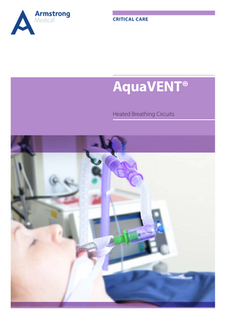 CRITICAL CARE  AquaVENT® Heated Breathing Circuits  