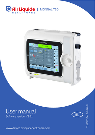 User manual Software version V2.5.x  www.device.airliquidehealthcare.com  EN  YL180117 - Rev 7 - 2018-01  MONNAL T60  