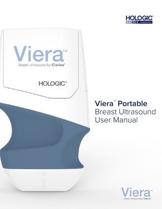 Table of Contents About This Manual ... 1 Target Audience...1 Document Conventions ...2  Chapter 1: About the Viera™ Portable Breast Ultrasound ...5 Device Description ... 6 Scanner Dimensions... 7 Product Usage... 8 Indications for Use ...8 Contraindications ...10  Hardware... 10 Warranty...10 Disposal ...10  Security ... 11 Information Security...11 Network Security ...11 Confidentiality ...12 Integrity ...12 Availability...13 Accountability ...13  System Requirements... 13  Chapter 2: Using the Viera™ Portable Breast Ultrasound...15 Downloading the Clarius App ... 15 Turning the System on & off ... 16 Starting the Clarius App...16 Exiting the Clarius App...16  Inserting & Removing the Battery ... 16 Inserting the Viera™ Rechargeable Li-ion Battery ...16 Removing the Battery...17  A Quick Tour ... 17 Screen Overview ...17  i  