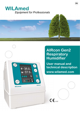 EN  AIRcon Gen2 Respiratory Humidifier User manual and technical description www.wilamed.com  0197  