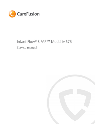 Infant Flow SiPAP Model M675 Service Manual Rev F April 2010