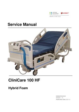 Service Manual  CliniCare 100 HF Hybrid Foam D9S003VC0-0101 Version 04 Publication Date 2020-10  