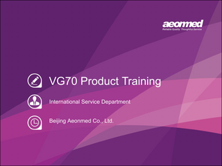 VG70 Ventilator Product Training Guide