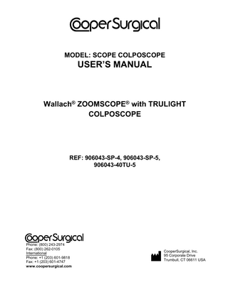 ZOOMSCOPE with TRULIGHT COLPOSCOPE Users Manual Rev A Sept 2018