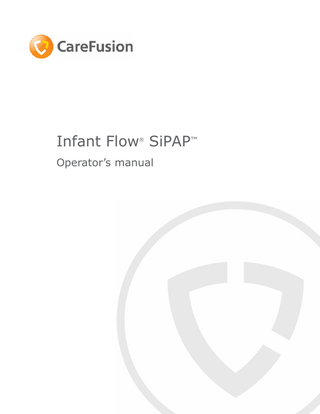 Infant Flow SiPAP™ ®  Operator’s manual  