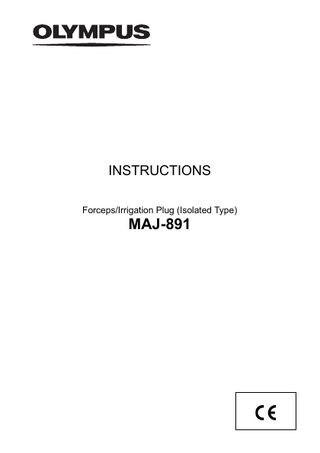 INSTRUCTIONS Forceps/Irrigation Plug (Isolated Type)  MAJ-891  