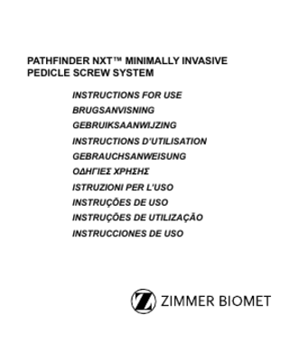 PATHFINDER NXT MINIMALLY INVASIVE PEDICLE Instructions for Use