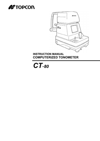 INSTRUCTION MANUAL  COMPUTERIZED TONOMETER  CT-80  