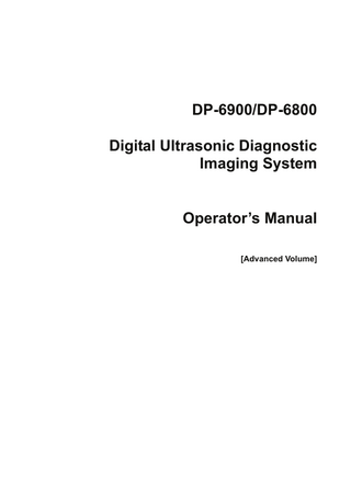 DP6900 and DP6800 Operators Manual Advanced Volume CE v1.1