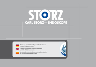 Cleaning, Disinfection, Care and Sterilization of KARL STORZ Instruments Ver 1.8 Sept 2011