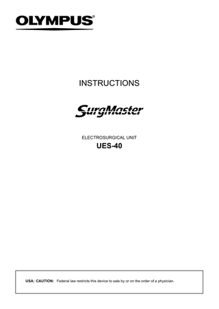 UES-40  SurgMaster  ELECTROSURGICAL UNIT Instructions June 2011