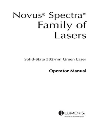 Novus® Spectra™  Family of Lasers Solid-State 532-nm Green Laser  Operator Manual  ®  